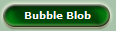 Bubble Blob