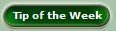Tip of the Week